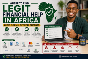 Read more about the article Where to Find Legit Financial Help in Africa (Avoid Scams) — 2026 Guide